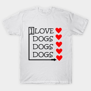 I Love Dogs T-Shirt